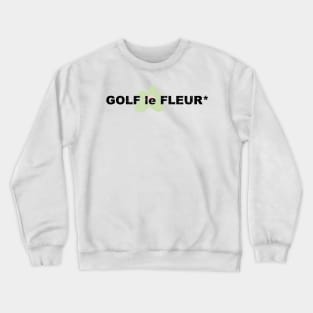 Le Golf le Fleur Crewneck Sweatshirt